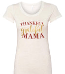 Thankful & Grateful Mama